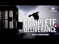COMPLETE DELIVERANCE  (PART 2) WITH APOSTLE JOSHUA SELMAN 13II03II2022
