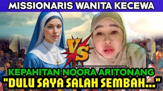 MISSIONARIS WANITA KEJANG2 SAAT HADAPI MUALAF NOORA : "DULU SAYA SALAH SEMBAH"