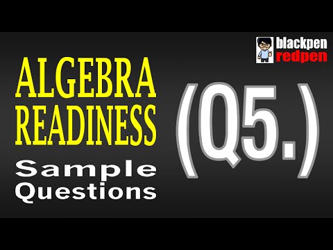 Algebra Readiness Q5 | Pierce College math assessment...