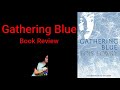 Kira's Journey in Gathering Blue