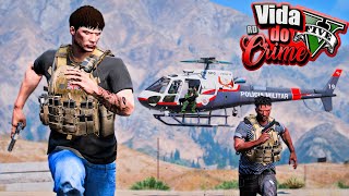 GTA V : VIDA DO CRIME - SALVE-SE QUEM PUDER, A POLICIA INVADIU A FAVELA! - EP.77