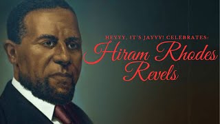 Hiram Rhodes Revels #BlackHistoryMonth #BlackExcellence #historymatters