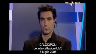 CALCIOPOLI 5: Gli audio delle intercettazioni (8 luglio 2006)