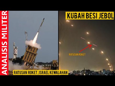Hadapi Ratusan Roket, Sistem Rudal Kubah Besi Canggih Israel Ini Kewalahan