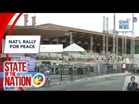 Nat'l rally for peace ng INC; Isyu sa pelikula ni Yap | SONA