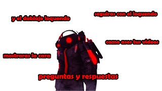 respondiendo preguntas de subscriptores, especial preguntas y respuestas