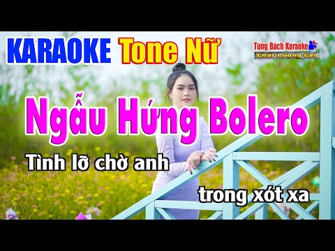 Karaoke Ngẫu Hứng Bolero Tone Nữ | Nhạc Sống Tùng Bách