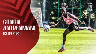 Başakşehir Maçı Hazırlıklarına Başladık! 🦅 | Beşiktaş Günün Antrenmanı | 3 Eylül