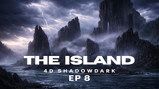 "The Island" 4D ShadowDark Campaign || Session 8