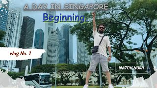 A Day In Singapore || First Vlog | My First Vlog || Singapore Place | life in singapore