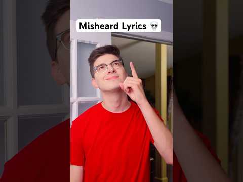 Misheard Lyrics 😂
