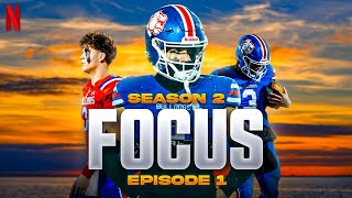 Ryder Lyons: "FOCUS" Season 2 Episode 1 | An Original Docuseries
