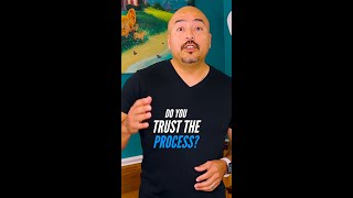 034: Trust the Process