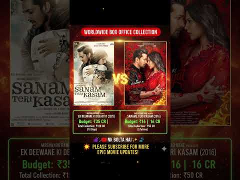 Ek deewane ki deewaniyat (18 day) Vs Sanam Teri Kasam (lifetime) comparison of box office collection