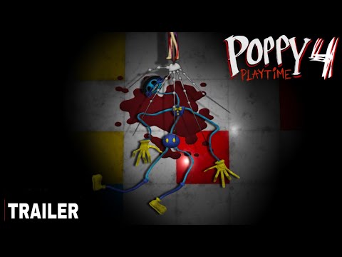 Poppy Playtime: Chapter 4 - Official Game Trailer