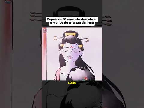 Esse era um dos costumes mais polêmicas da China antiga #shorts #animation #foryou #anime #original