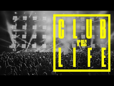CLUBLIFE by Tiësto Episode 952