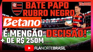 BATE PAPO RUBRO NEGRO, É DECISÃO, É MALVADÃO