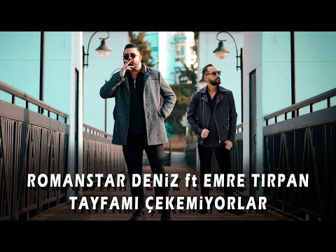 Romanstar Deniz ft Emre Tırpan - Tayfamı Çekemiyorlar