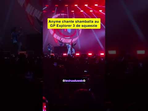 Anyme chante shamballa au GP explorer 3 de squeezie #gpexplorer #squeezie #anyme #shorts