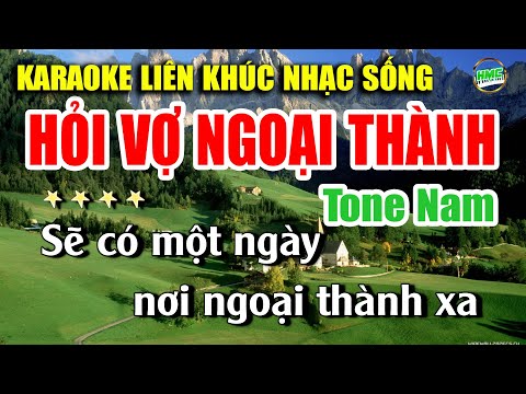 Karaoke Liên Khúc Hỏi Vợ Ngoại Thành Nhạc Sống Tone Nam Dễ Hát | Nhạc Sống Đám Cưới Cực Hay