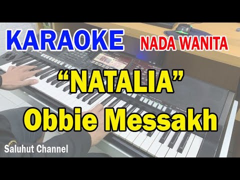 NATALIA ll KARAOKE NOSTALGIA ll OBBIE MESSAKH ll NADA WANITA E=DO