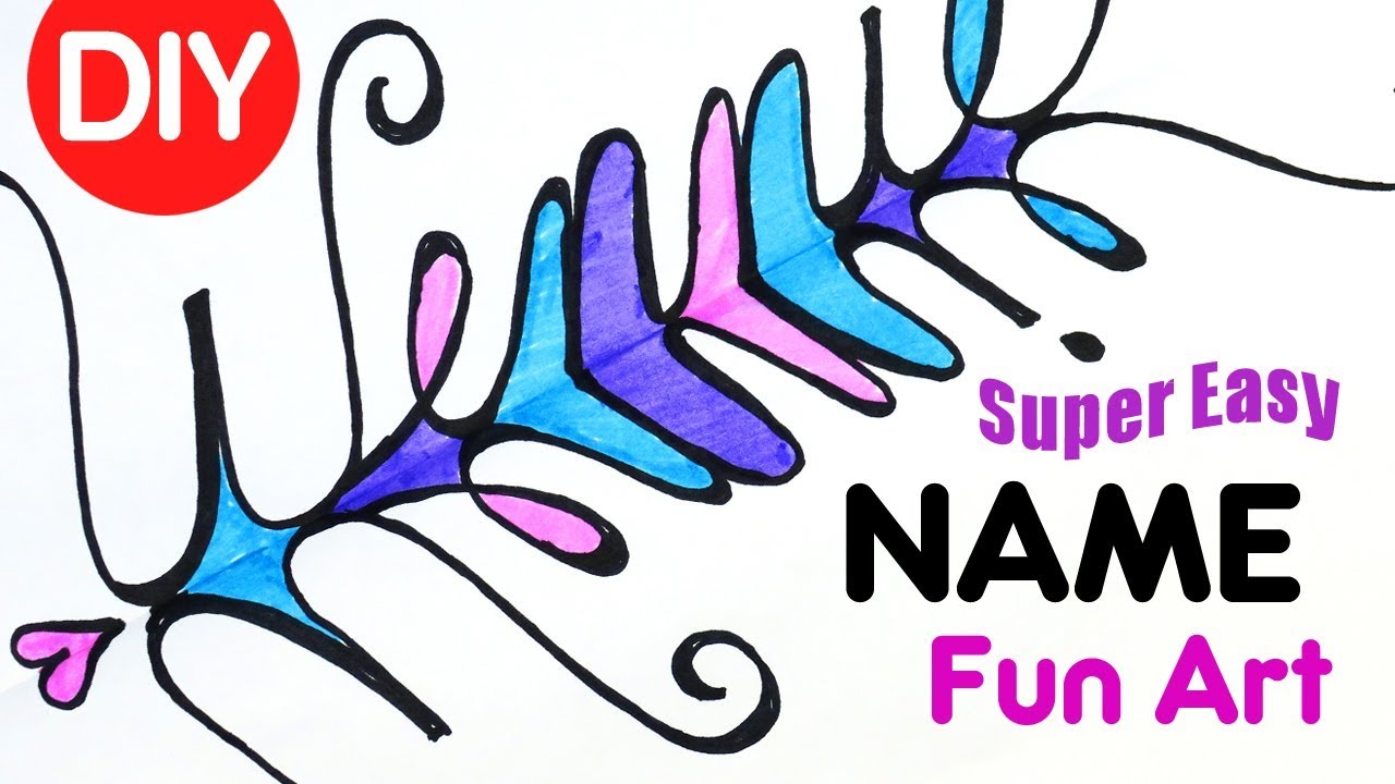 How to Create Art Using Your Name Easy Fun DIY