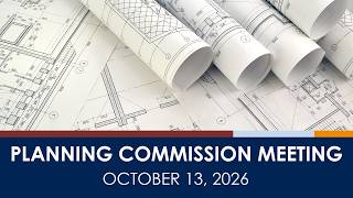 Cupertino Planning Commission Meeting - October 13, 2026  (Live Streamed Version)