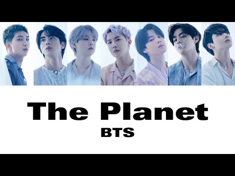 【歌割り・和訳】BTS (방탄소년단) - The Planet【BASTIONS】