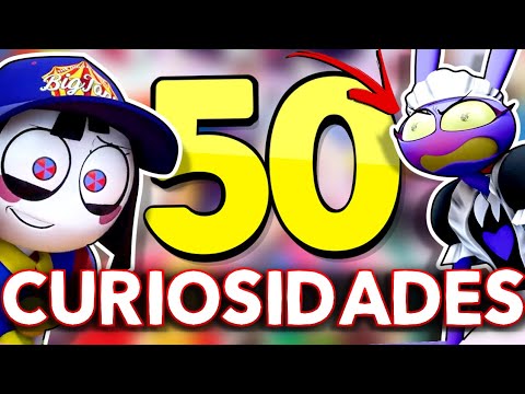 50 CURIOSIDADES de  THE AMAZING DIGITAL CIRCUS - Capítulo 5