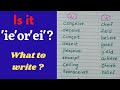Spelling Rules for EI and IE