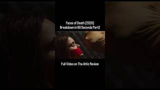 Faces of Death (2026) Review!! 😈 #facesofdeath #horror #scary #shorts