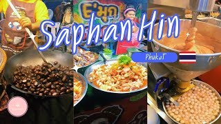 Saphan Hin Night Market Phuket | Street Food Walking Tour | Pu Street Food 🍱🍜