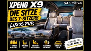 Luxus pur. Die Sitze im XPENG X9. Rolls Royce zum Preis eines ID7?
