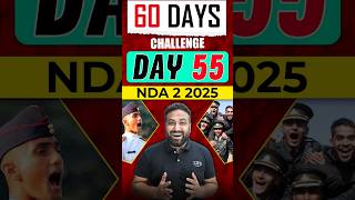 NDA 2 2025 – Day 55 Preparation | Marching Ahead Towards Success! #nda      #shorts      #viral