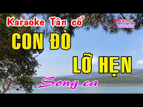 Karaoke tân cổ CON ĐÒ LỠ HẸN – SONG CA