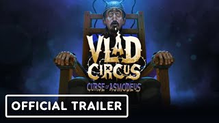 Vlad Circus: Curse of Asmodeus - Official Release Date Trailer