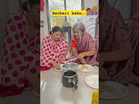 Bechari bahu par atyachar😔😔 #aanchaltiwari #shortvideos #socialsatire #drama