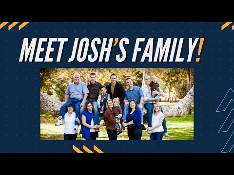 Introducing Josh’s Family
