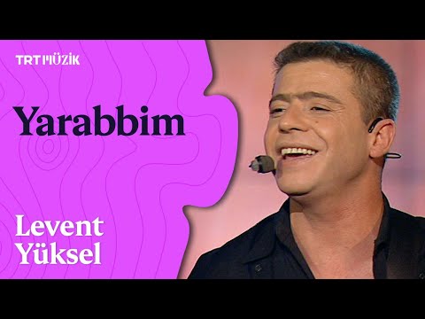 🌹 Levent Yüksel | Yarabbim (Canlı Performans)