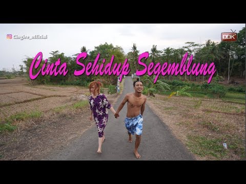 CINTA SEHIDUP SEGEMBLUNG || FILM PENDEK #CINGIRE