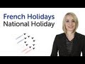 Exploring French National Holidays