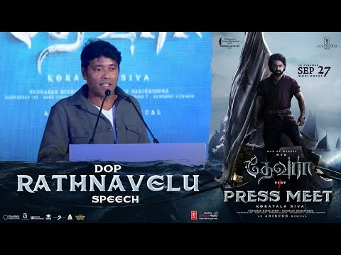 DOP Rathnavelu Speech Devara Movie Team Press Meet | NTR | Janhvi Kapoor | greatandhra.com