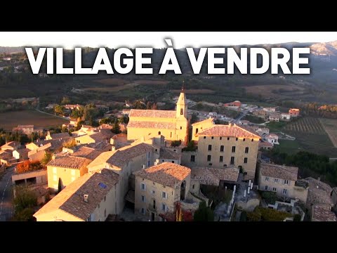 J'ACHÈTE UN VILLAGE - Reportage Village à Vendre