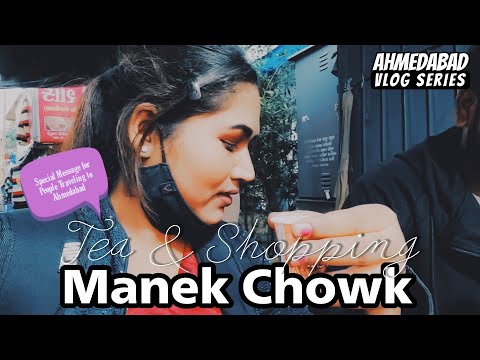 Manek Chowk - Shop for Jewelry and Textiles, Spot Historical Landmarks | Ahmedabad Vlog