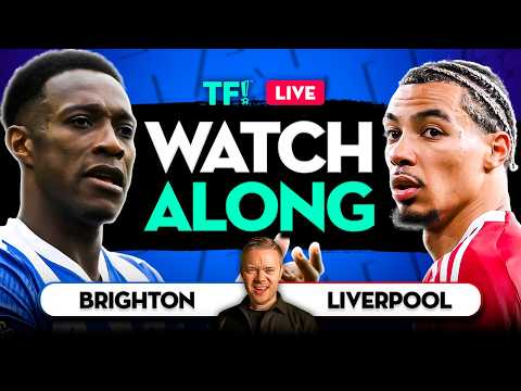 Brighton vs Liverpool LIVE Premier League Watchalong
