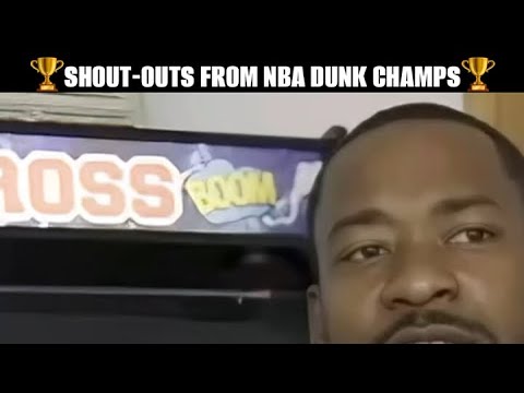 Dunk Coach Shoutouts from NBA Dunk Champions