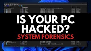 How to tell if your PC is hacked: Intro to System Forensics