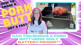 HOW TO SMOKE PORK BUTT | Pit Boss Battery Portable | Easy Smoked Pulled Pork Recipe | Hot & Fast