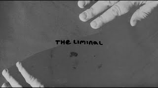 Chelsea Wolfe - The Liminal (Unbound)